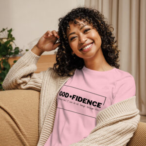 Godfidence Women's Relaxed T-Shirt