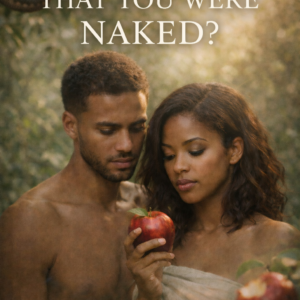 Who Told You That You Were Naked